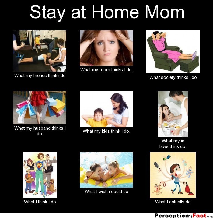 Stay at home mom 